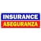 Signmission INSURANCE ASEGURANZA BANNER SIGN salesman agent auto health policy bilingual B-Insurance Aseguranza - alternate 1